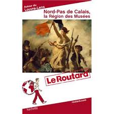 Le Routard musées en NPdC