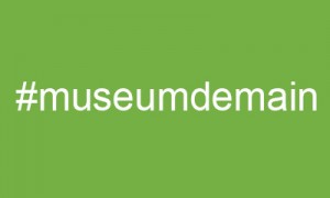 tagmuseumdemain