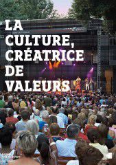 La culture créatrice de valeurs