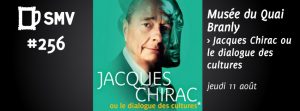 jacques Chirac quai Branly _bandeau smv